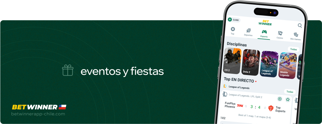 Eventos y fiestas Betwinner APP Chile